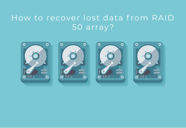 Recuperación de datos perdidos en una matriz RAID 50