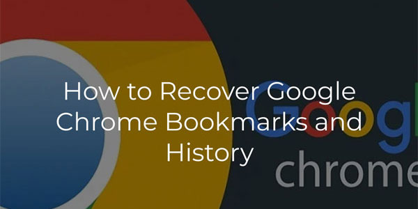 Cómo Recuperar los Marcadores e Historial de Google Chrome